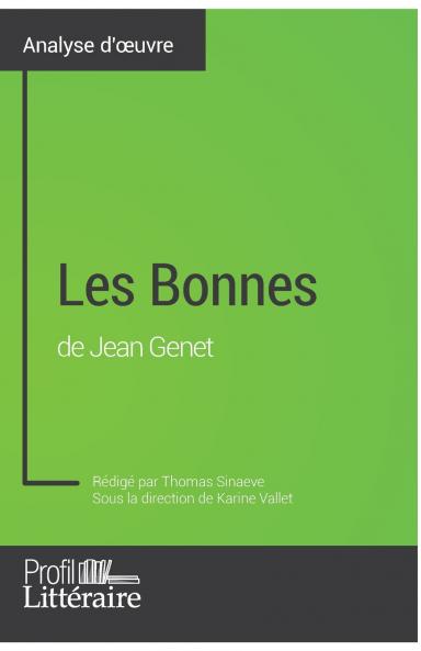 Les Bonnes de Jean Genet (Analyse approfondie)