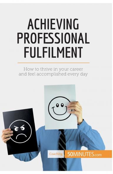 Achieving Professional Fulfilment