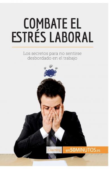 Combate el estr��s laboral