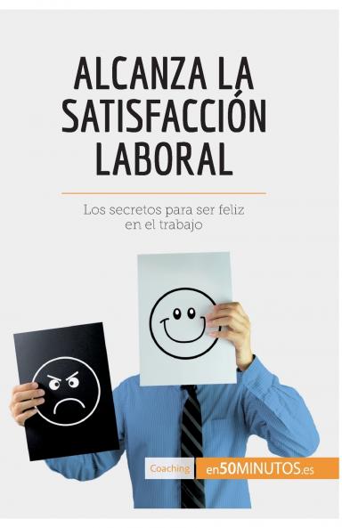 Alcanza la satisfacci��n laboral
