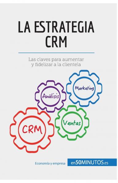 La estrategia CRM