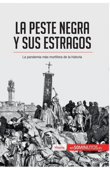 La peste negra y sus estragos