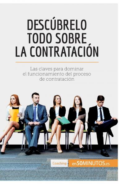 Desc��brelo todo sobre la contrataci��n
