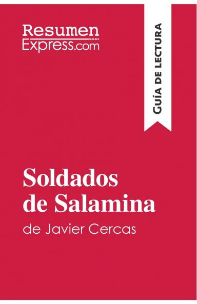 Soldados de Salamina de Javier Cercas (Gu��a de lectura)