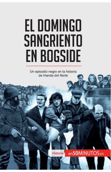 El Domingo Sangriento en Bogside