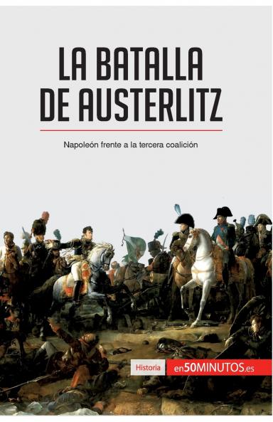 La batalla de Austerlitz