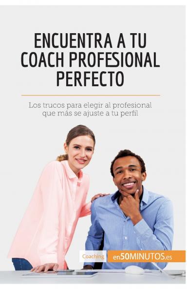 Encuentra a tu coach profesional perfecto