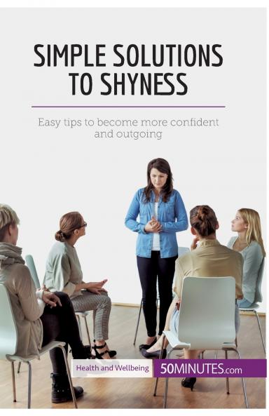 Simple Solutions to Shyness