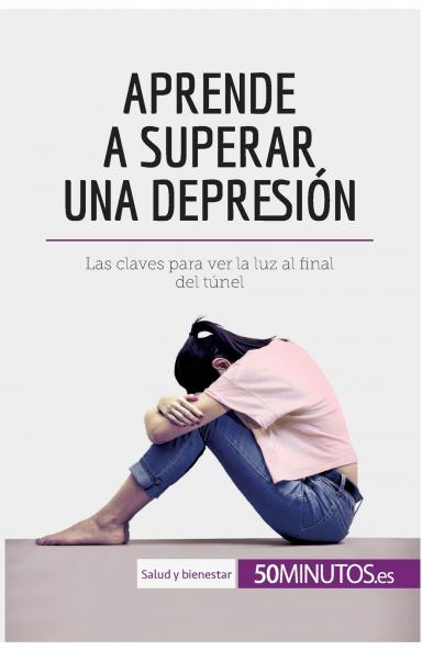 Aprende a superar una depresi��n