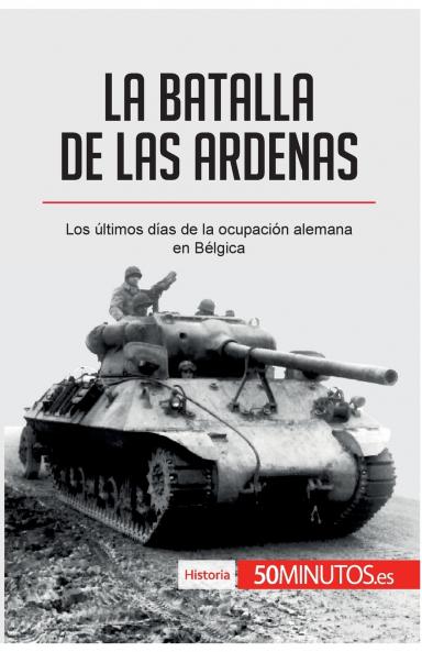 La batalla de las Ardenas
