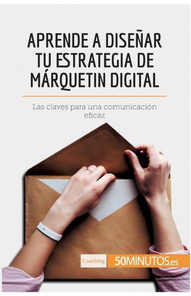 Aprende a dise��ar tu estrategia de m��rquetin digital