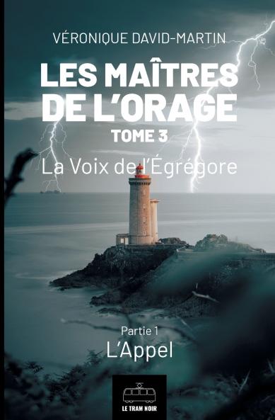 Les Ma��tres de l'orage - Tome 3