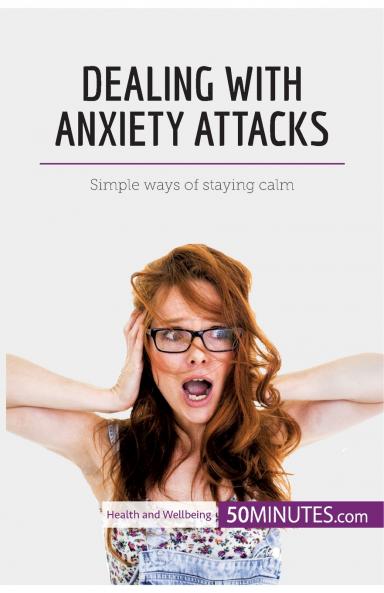 Dealing with Anxiety Attacks