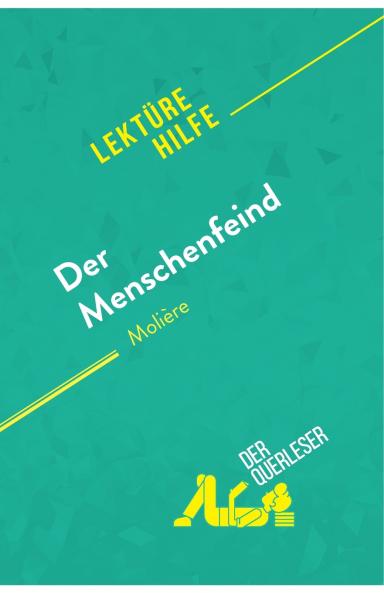 Der Menschenfeind von Moli��re (Lekt��rehilfe)