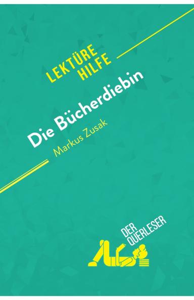 Die B��cherdiebin von Markus Zusak (Lekt��rehilfe)