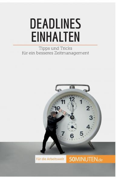 Deadlines einhalten