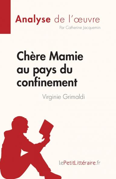 Ch��re Mamie au pays du confinement
