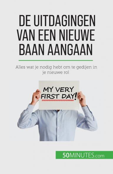 De uitdagingen van een nieuwe baan aangaan