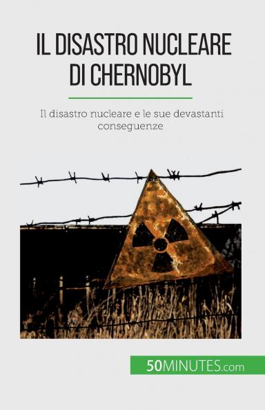 Il disastro nucleare di Chernobyl