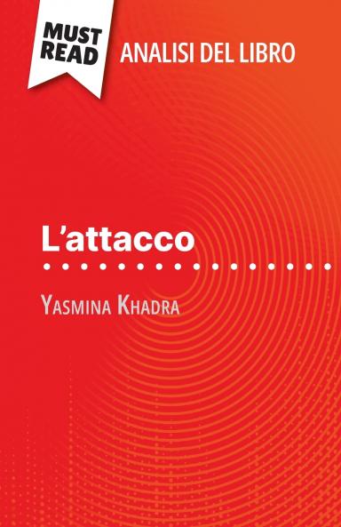 L'attacco di Yasmina Khadra (Analisi del libro)