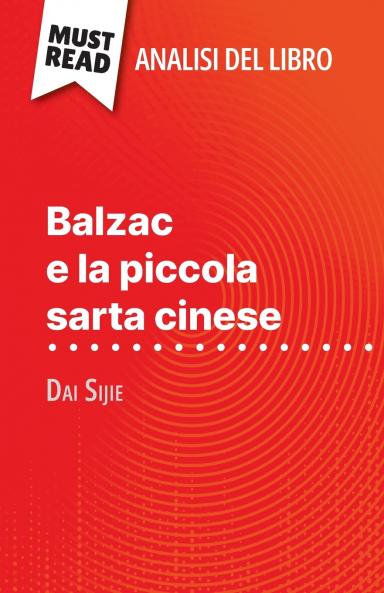 Balzac e la piccola sarta cinese di Dai Sijie (Analisi del libro)