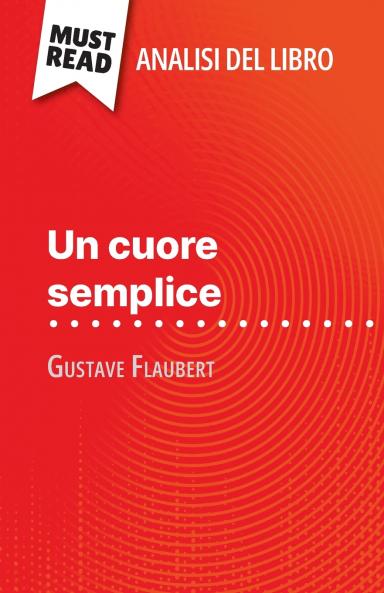 Un cuore semplice di Gustave Flaubert (Analisi del libro)