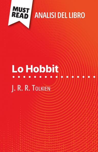 Lo Hobbit di J. R. R. Tolkien (Analisi del libro)