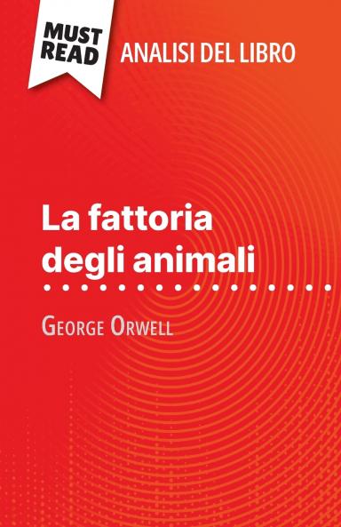 La fattoria degli animali di George Orwell (Analisi del libro)