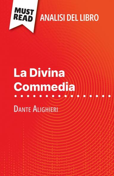 La Divina Commedia di Dante Alighieri (Analisi del libro)