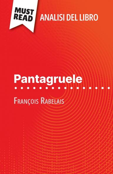 Pantagruele di François Rabelais (Analisi del libro)