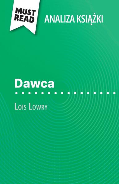 Dawca ksi??ka Lois Lowry (Analiza ksi??ki)