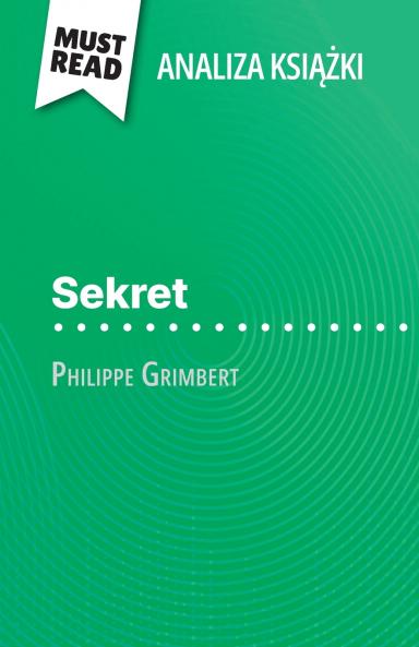 Sekret ksi??ka Philippe Grimbert (Analiza ksi??ki)