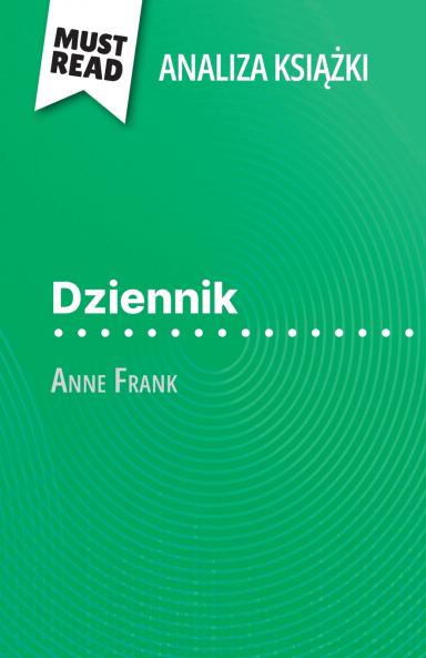 Dziennik ksi??ka Anne Frank (Analiza ksi??ki)