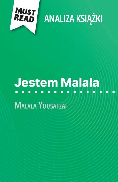 Jestem Malala ksi??ka Malala Yousafzai (Analiza ksi??ki)