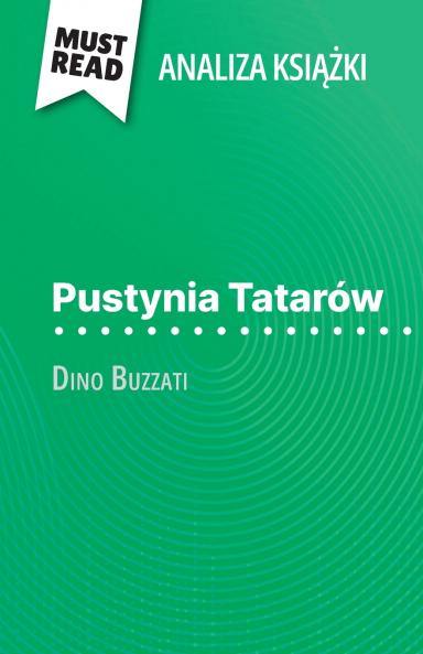 Pustynia Tatarów ksi??ka Dino Buzzati (Analiza ksi??ki)