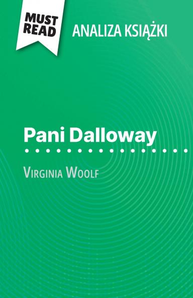 Pani Dalloway ksi??ka Virginia Woolf (Analiza ksi??ki)