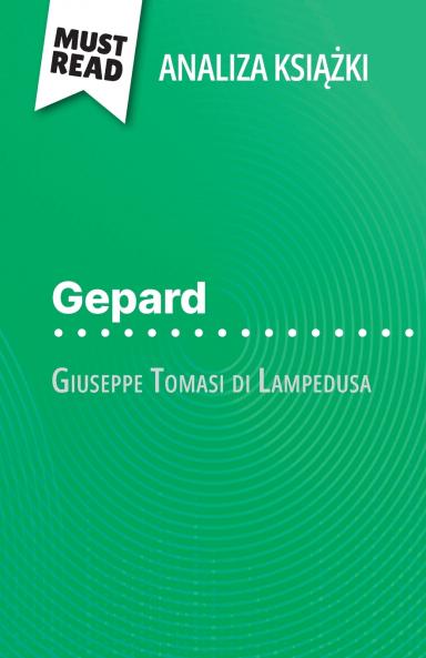 Gepard ksi??ka Giuseppe Tomasi di Lampedusa (Analiza ksi??ki)
