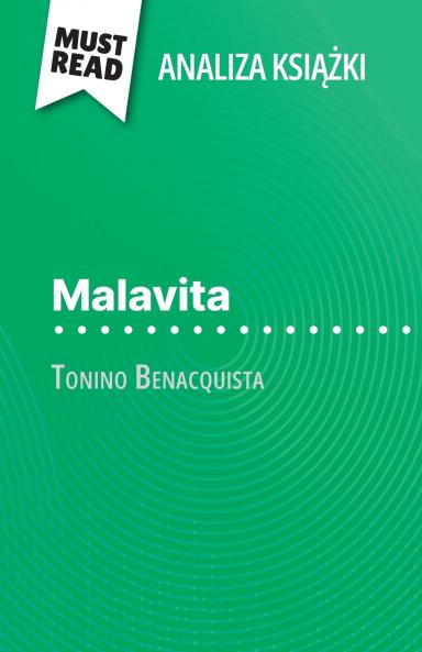 Malavita ksi??ka Tonino Benacquista (Analiza ksi??ki)