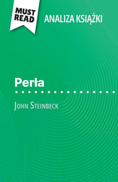Per?a ksi??ka John Steinbeck (Analiza ksi??ki)