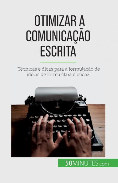 Otimizar a comunica����o escrita