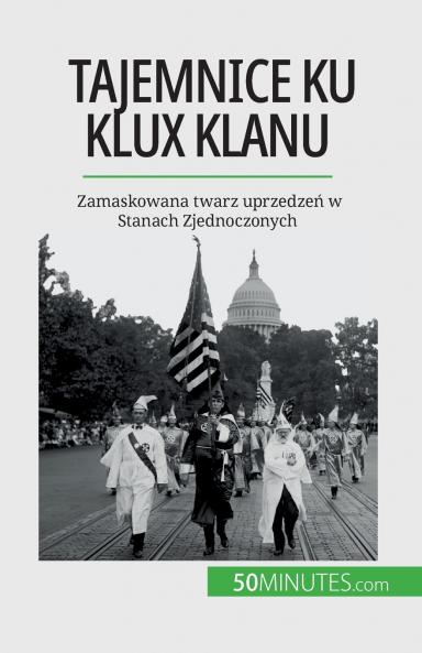 Tajemnice Ku Klux Klanu