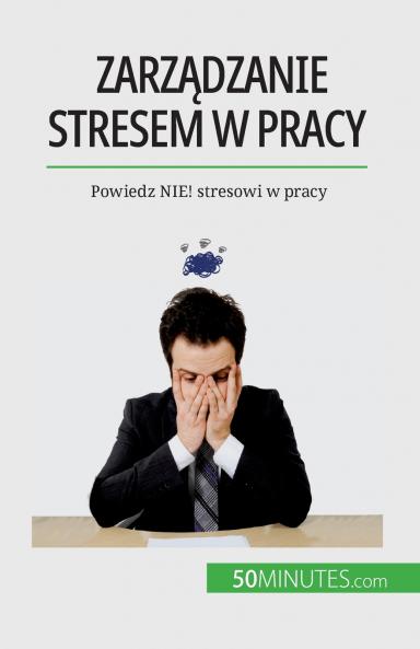 Zarz��dzanie stresem w pracy