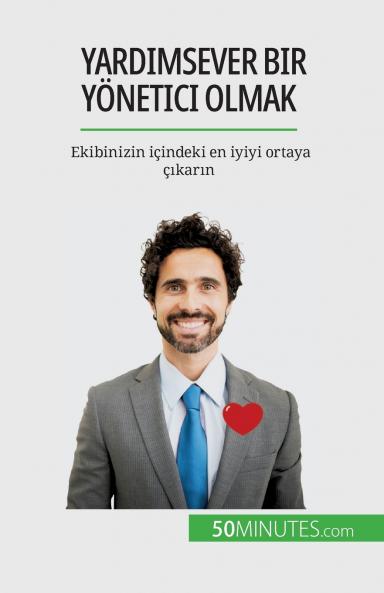 Yard��msever bir y��netici olmak