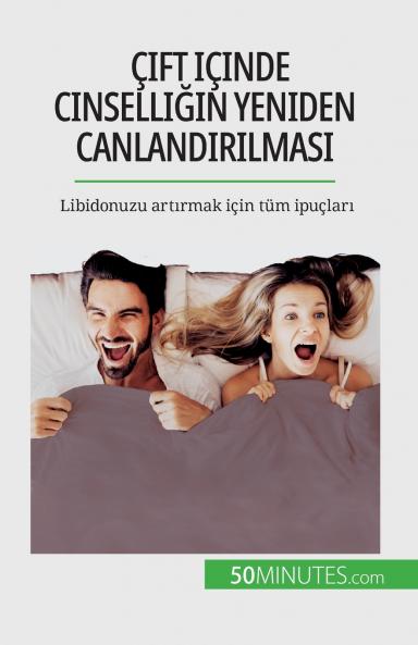 ��ift i��inde cinselli��in yeniden canland��r��lmas��