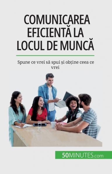 Comunicarea eficient�� la locul de munc��