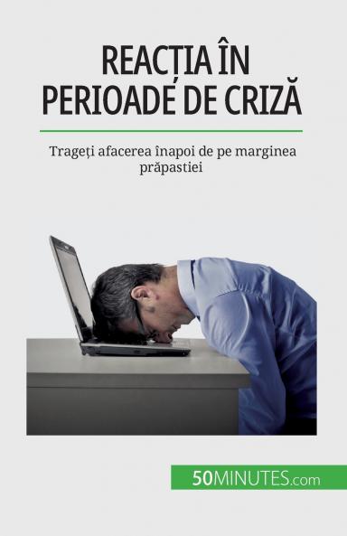 Reac��ia ��n perioade de criz��