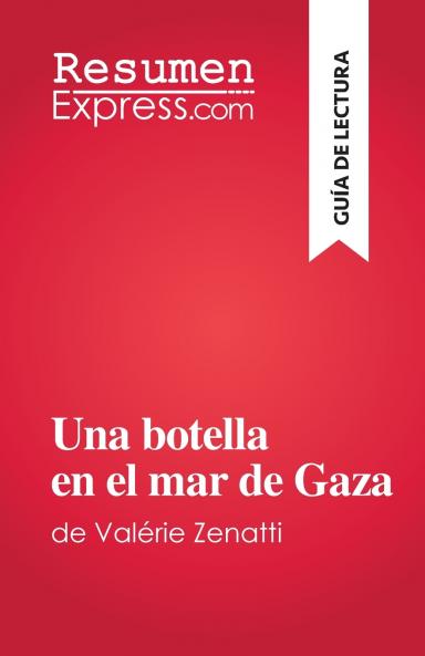 Una botella en el mar de Gaza