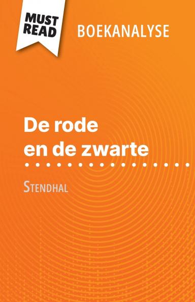 De rode en de zwarte van Stendhal (Boekanalyse)