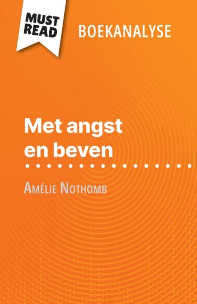 Met angst en beven van Amélie Nothomb (Boekanalyse)