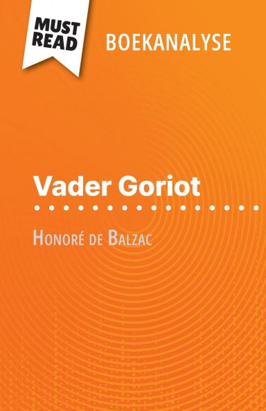 Vader Goriot van Honoré de Balzac (Boekanalyse)